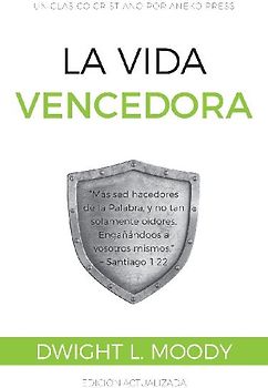 La Vida Vencedora