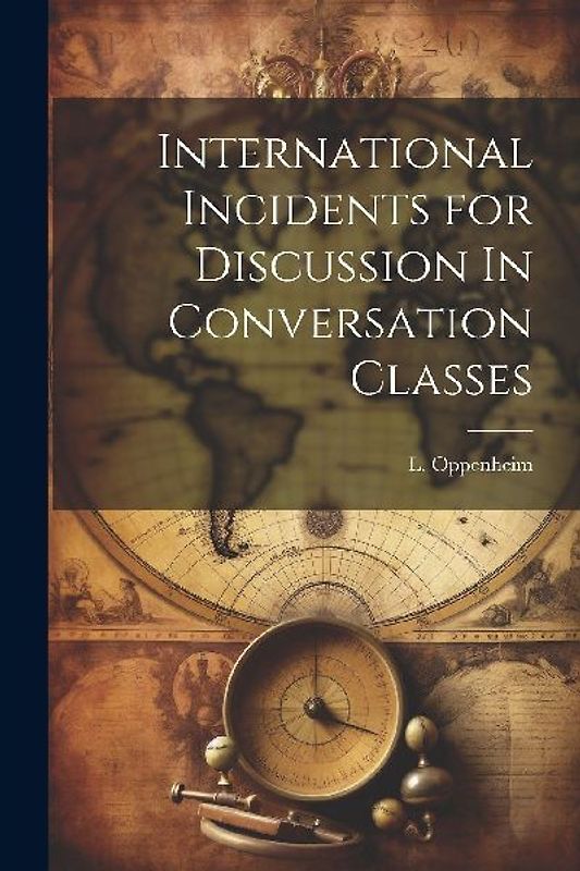 International Incidents for Discussion In Conversation Classes