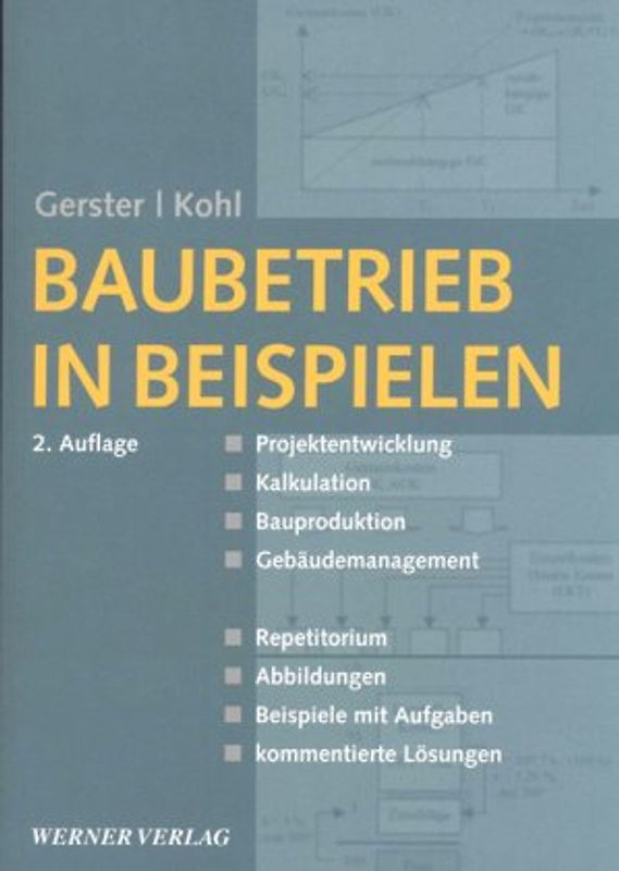 Baubetrieb in Beispielen