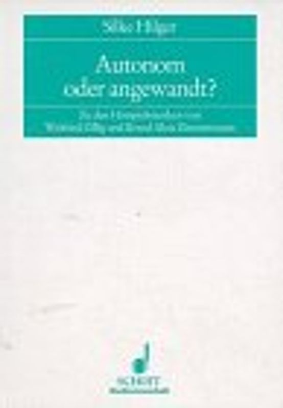 Autonom oder angewandt?