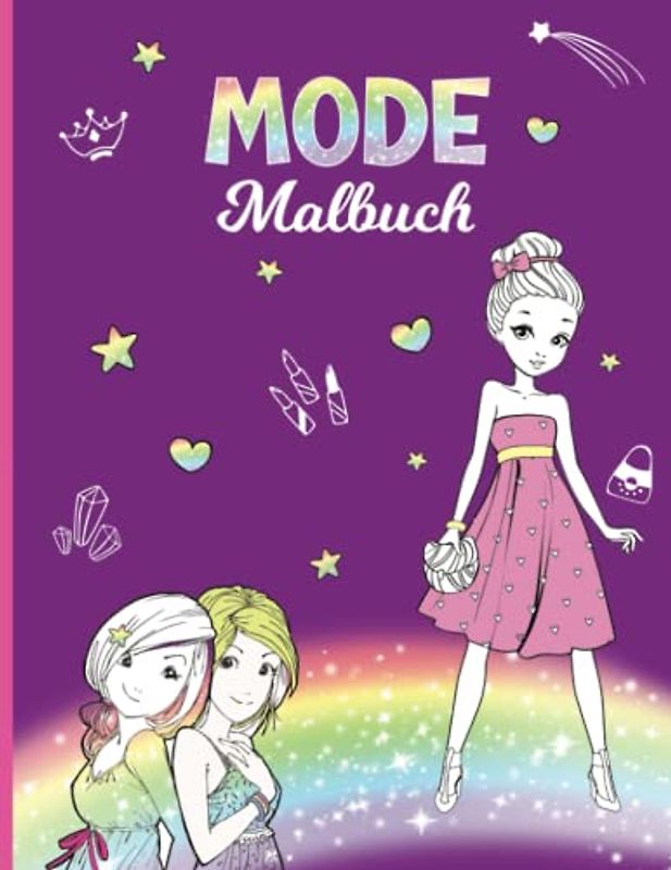 Malbuch Mädchen ab 8 Jahren | Mode Ausmalbuch | Fashion Malbuch |Perfektes Geschenk für Mädchen: Mode Malbuch für Mädchen ab 8 bis 12 Jahren | Topmodel - Model Malbuch Mädchen