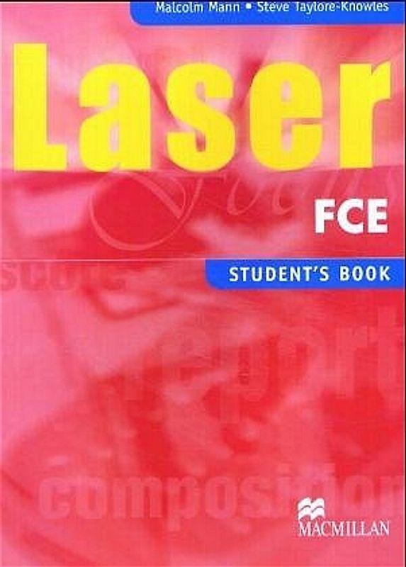 Laser - FCE / Laser. FCE / Student's Book