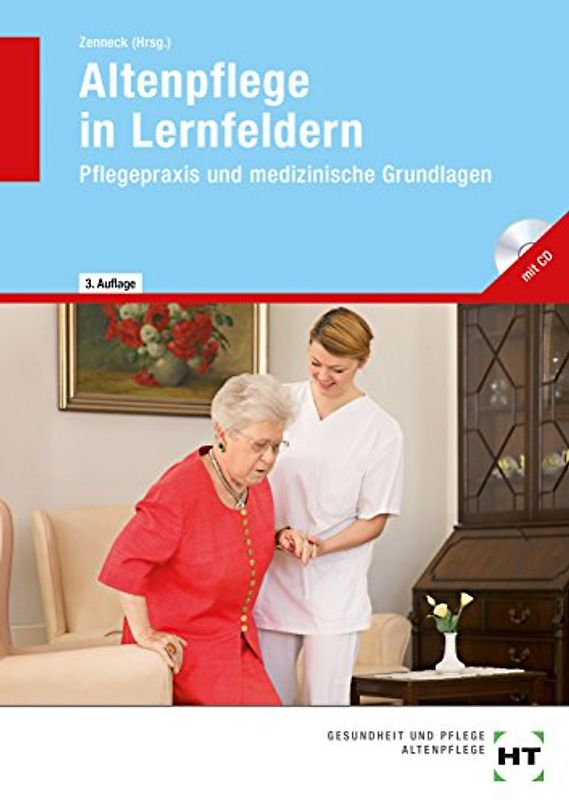 Altenpflege in Lernfeldern