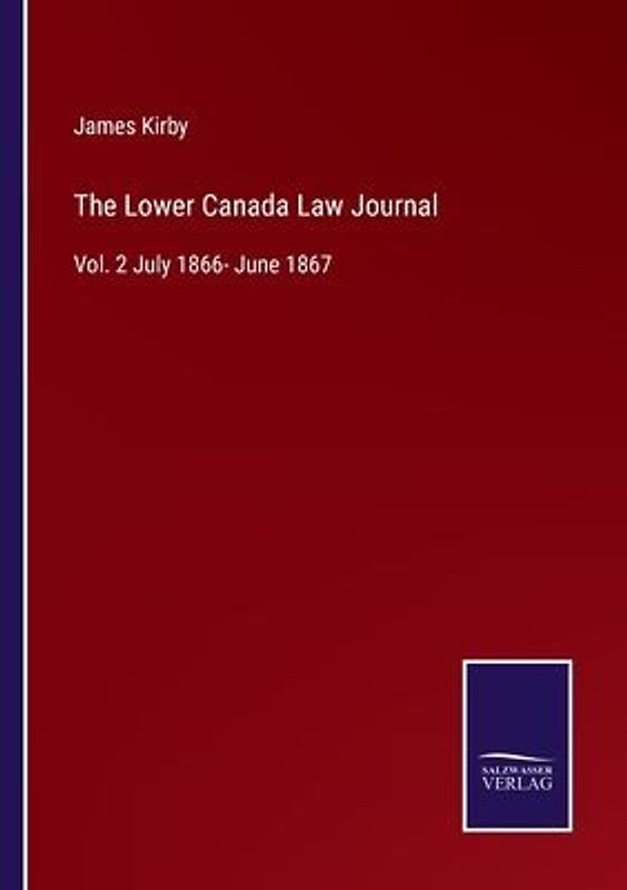 The Lower Canada Law Journal