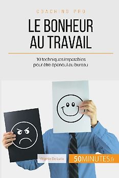Le bonheur au travail