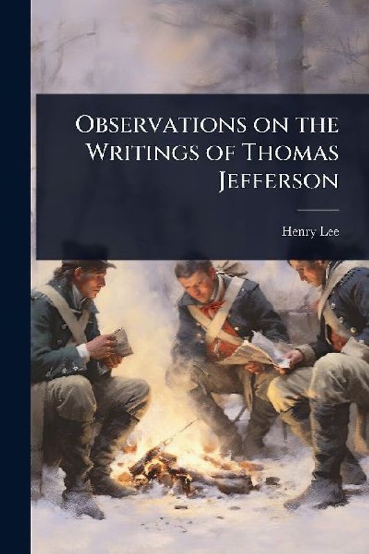 Observations on the Writings of Thomas Jefferson