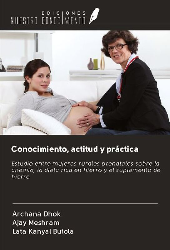 Conocimiento, actitud y práctica