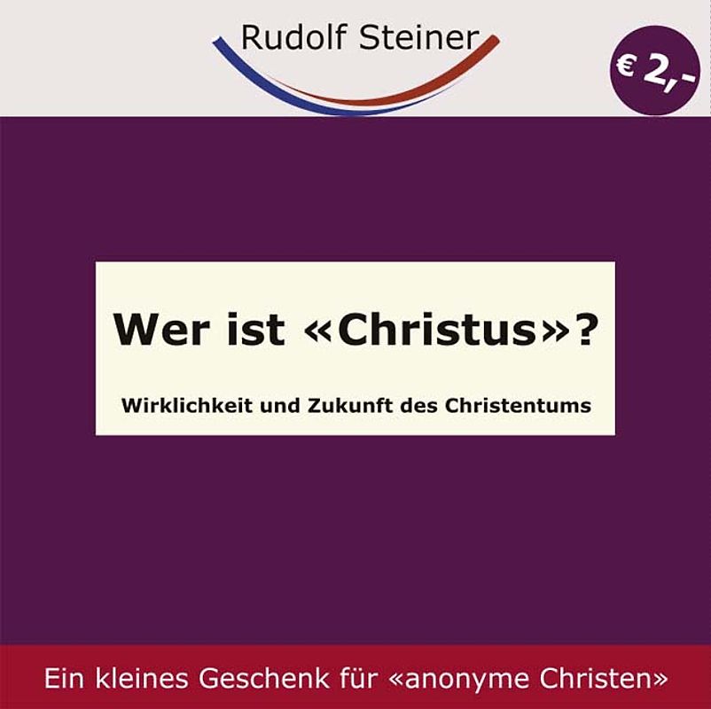 Wer ist 'Christus'?. Wirklichkeit und Zukunft des Christentums
