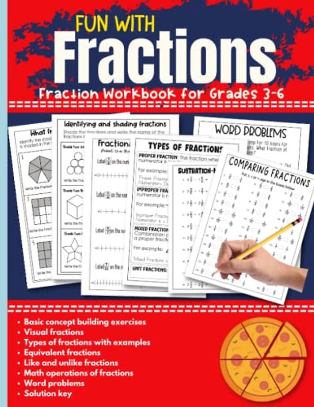 Fun With Fractions: Fractions Workbook for grades 3-6 | Learn basic fraction on a number line, equivalent fractions, visual fractions, types of fractions, and fraction math problems.