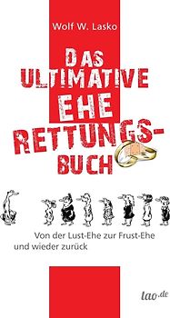 Das ultimative Eherettungs-Buch