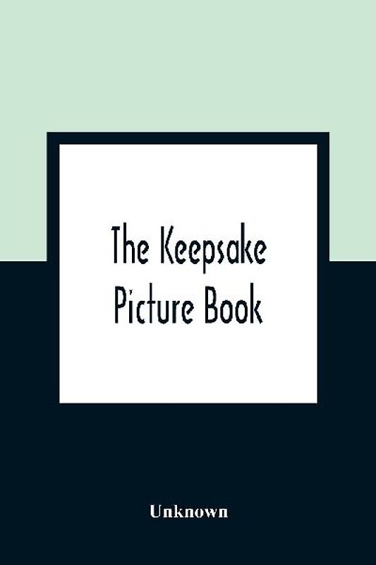 The Keepsake Picture Book