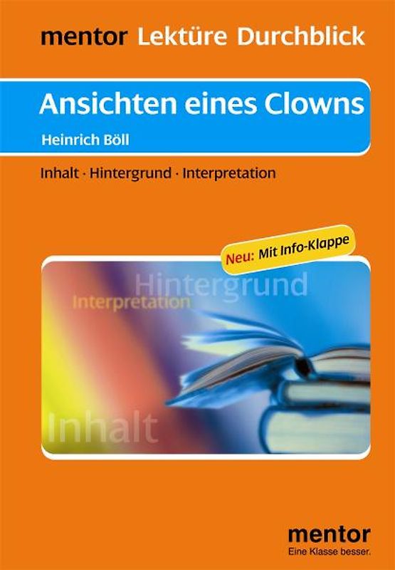 Heinrich Böll: Ansichten eines Clowns