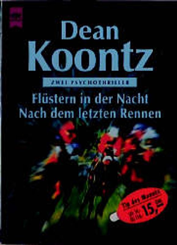 Flüstern in der Nacht /Nach dem letzten Rennen. Zwei Psychothriller