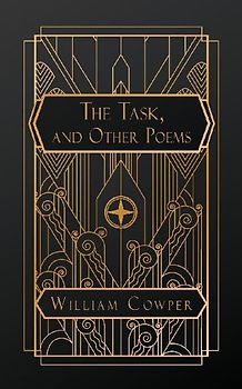 The Task, and Other Poems