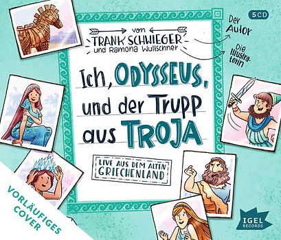 Ich, Odysseus, und die Bande aus Troja