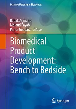 Biomedical Product Development: Bench to Bedside