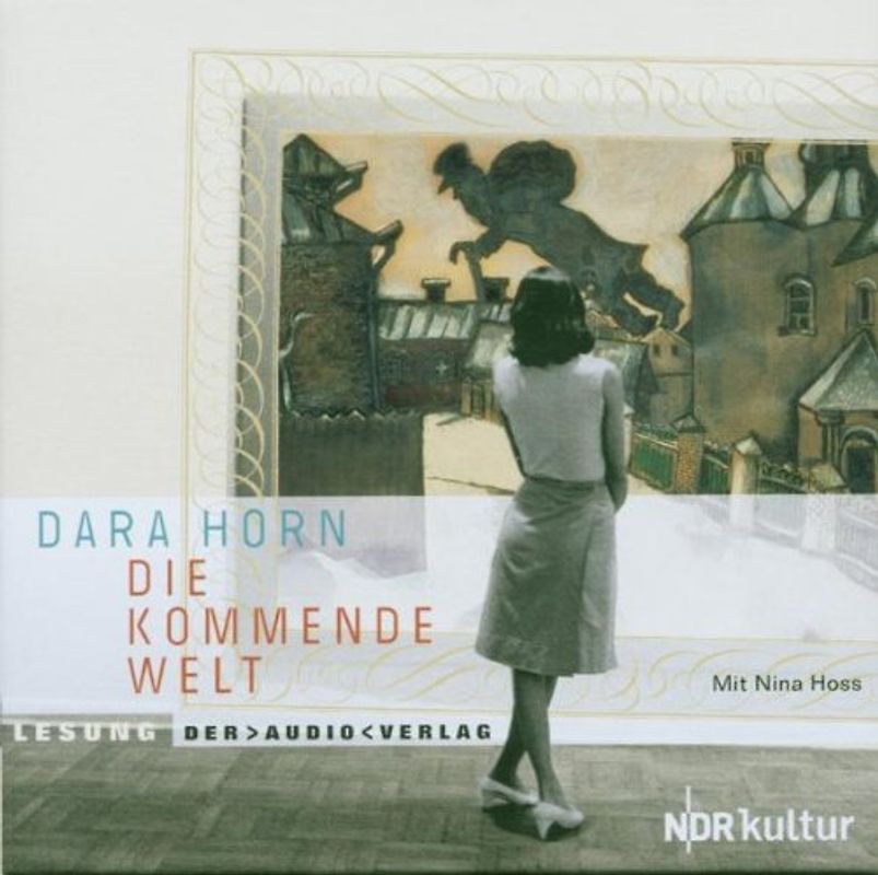 Nina Hoss - Die Kommende Welt