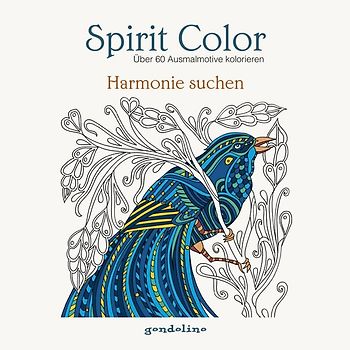 Spirit Color: Über 60 Ausmalmotive kolorieren - Harmonie suchen
