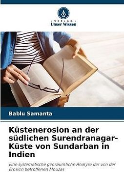 Küstenerosion an der südlichen Surendranagar-Küste von Sundarban in Indien