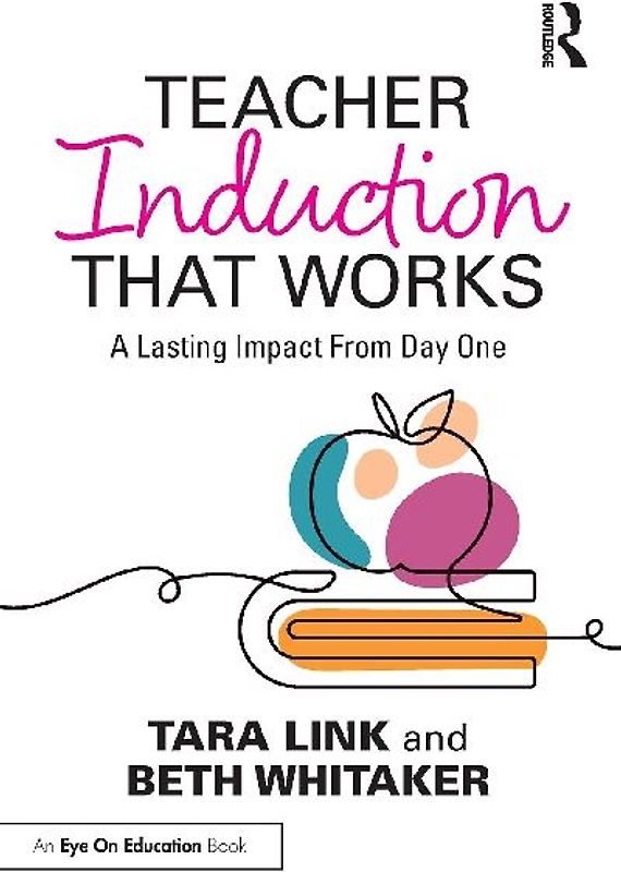 Teacher Induction That Works