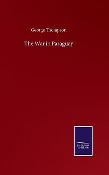 The War in Paraguay