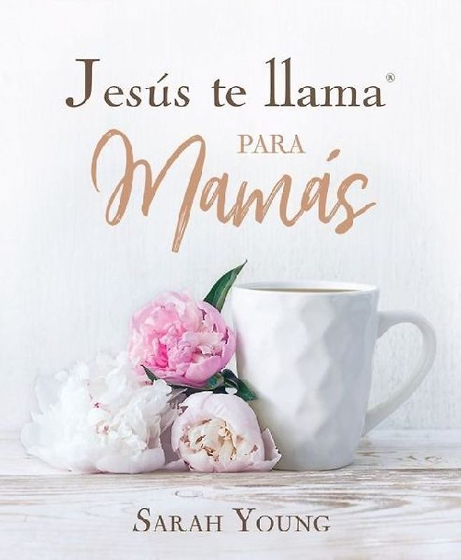 Jesús Te Llama Para Mamás