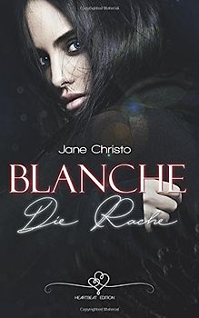 Blanche - Die Rache