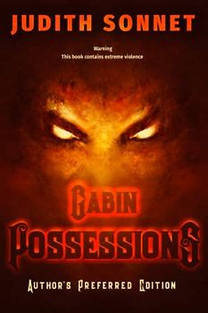 Cabin Possessions: Author's Preferred Edition