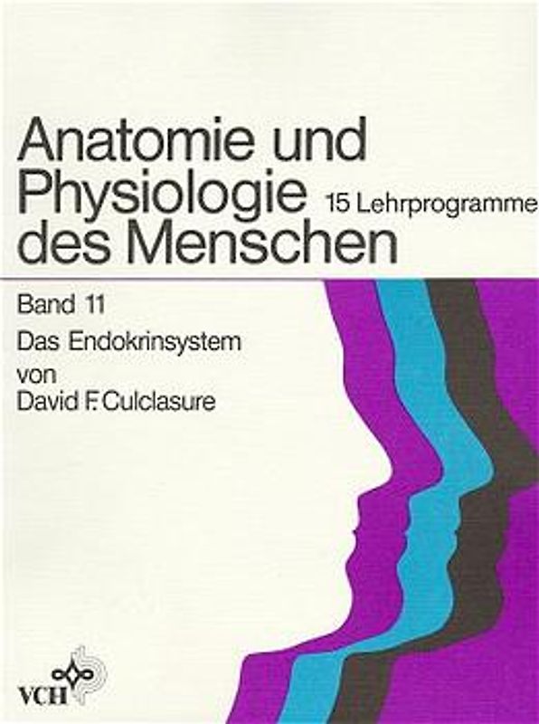 Anatomie und Physiologie des Menschen / Das Endokrinsystem