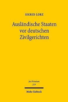 Ausländische Staaten vor deutschen Zivilgerichten