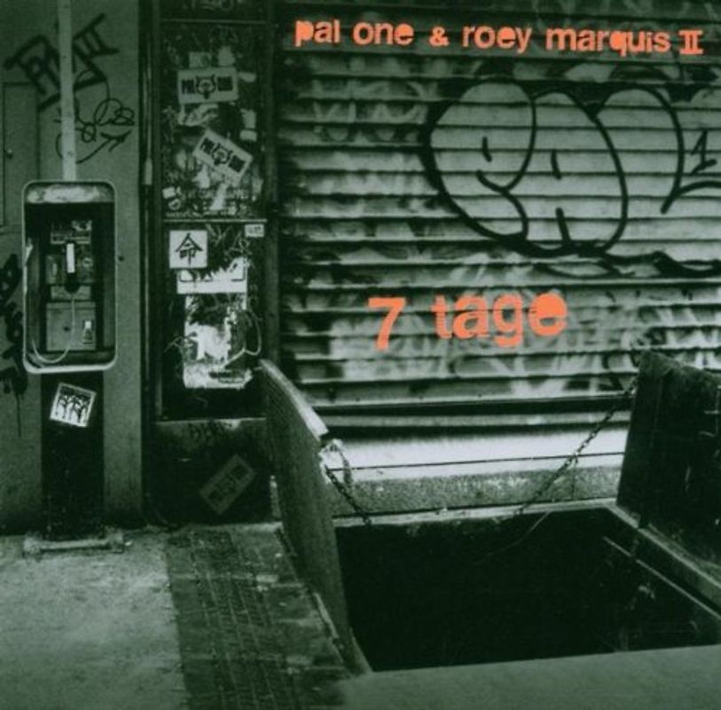 Pal One & Roey Marquis II - 7 Tage