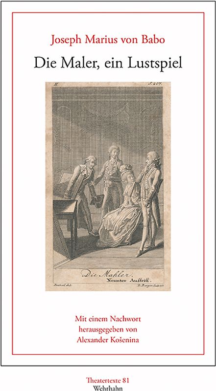 Die Maler, ein Lustspiel