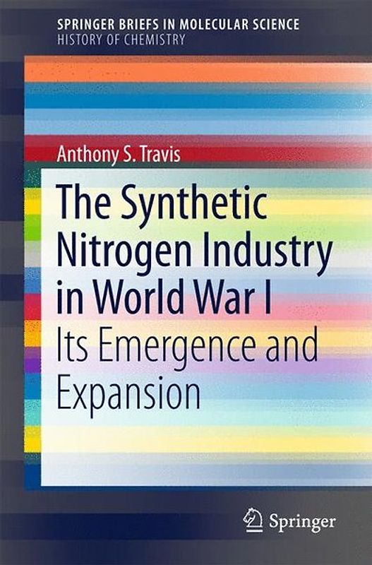 The Synthetic Nitrogen Industry in World War I