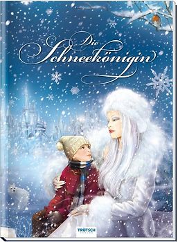 Trötsch Märchenbuch Die Schneekönigin