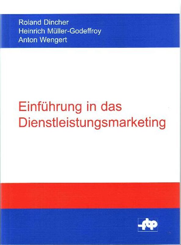 Einführung in das Dienstleistungsmarketing