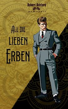 All die lieben Erben