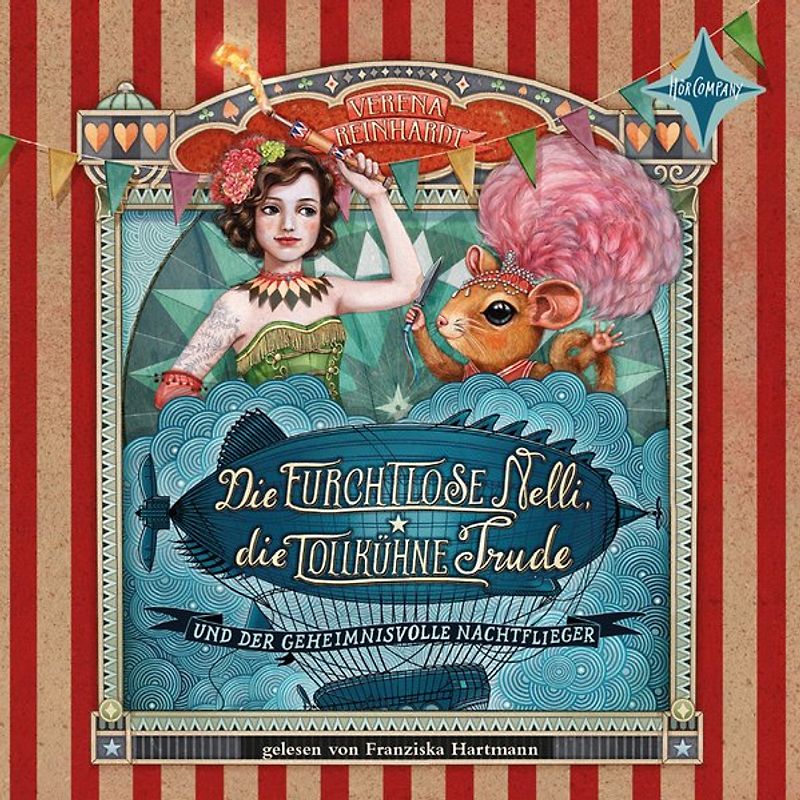 Die furchtlose Nelli, die tollkühne Trude und der geheimnisvolle Nachtflieger