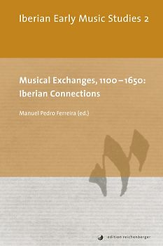 Musical Exchanges, 1100-1650: Iberian Connections
