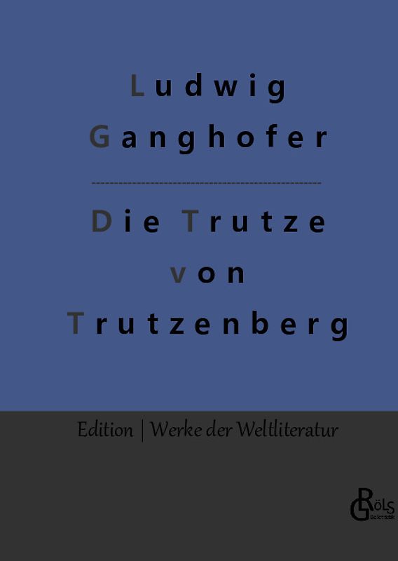 Die Trutze von Trutzenberg
