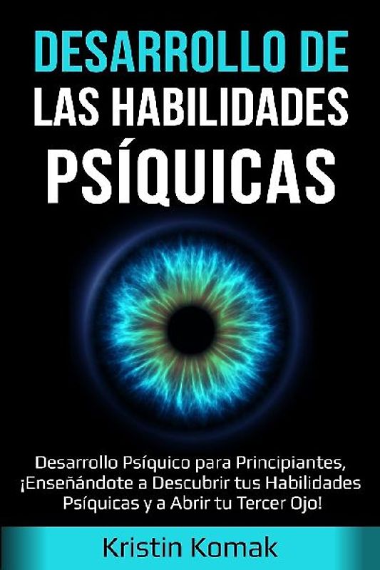 Desarrollo de las Habilidades Psíquicas