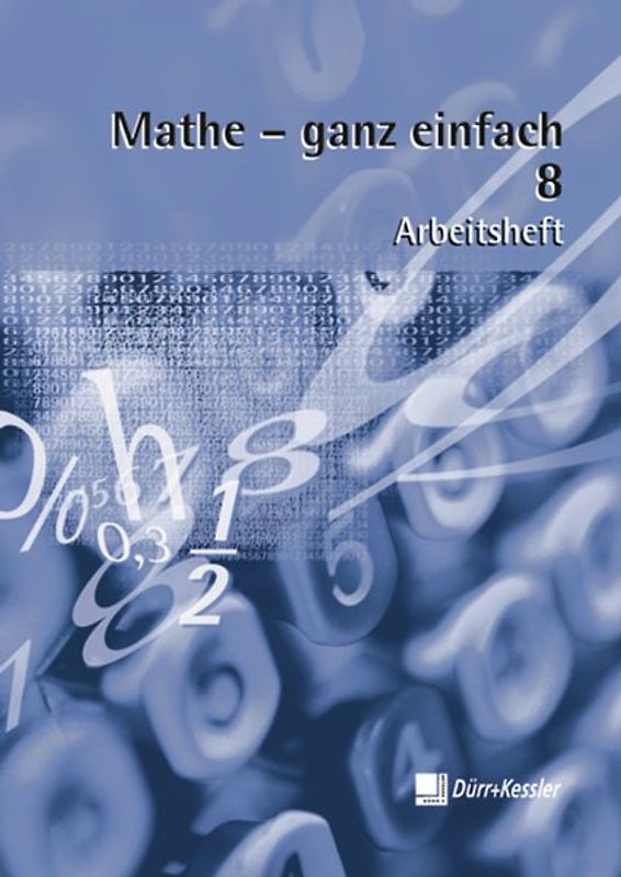 Mathe - ganz einfach. Arbeitsheft 8
