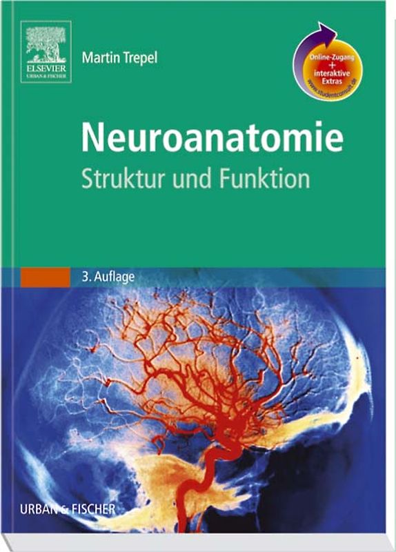 Neuroanatomie mit StudentConsult-Zugang