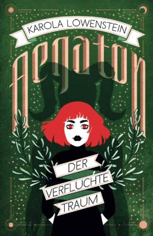 Aegaton - Der verfluchte Traum (Die Legende von Aegaton, Band 3)