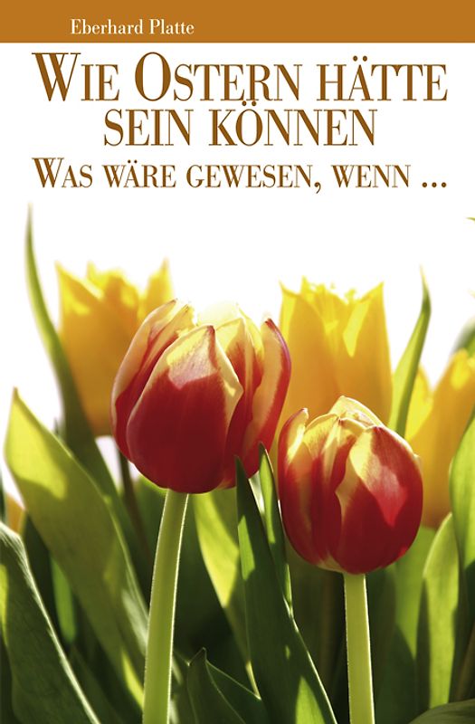 Wie Ostern hätte sein können