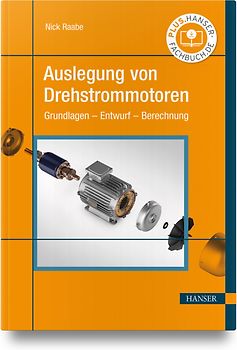 Auslegung von Drehstrommotoren