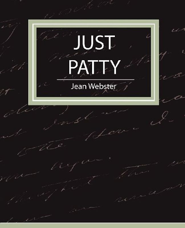 Just Patty - Jean Webster