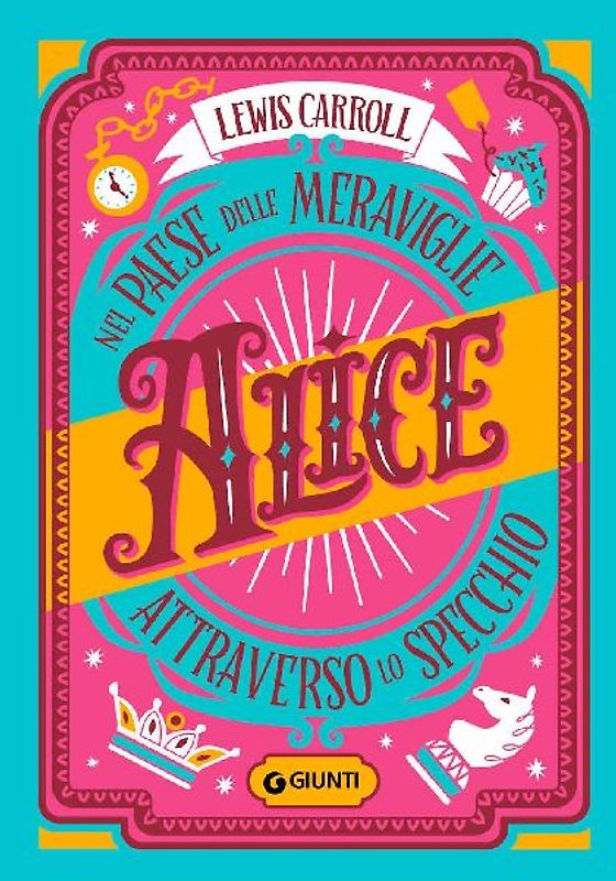 Alice nel paese delle meraviglie-Alice attraverso lo specchio