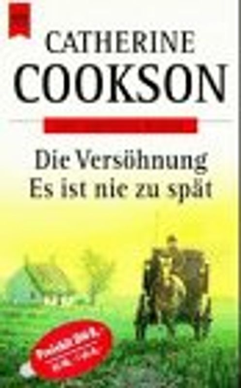 Die Versöhnung / Es ist nie zu spät.