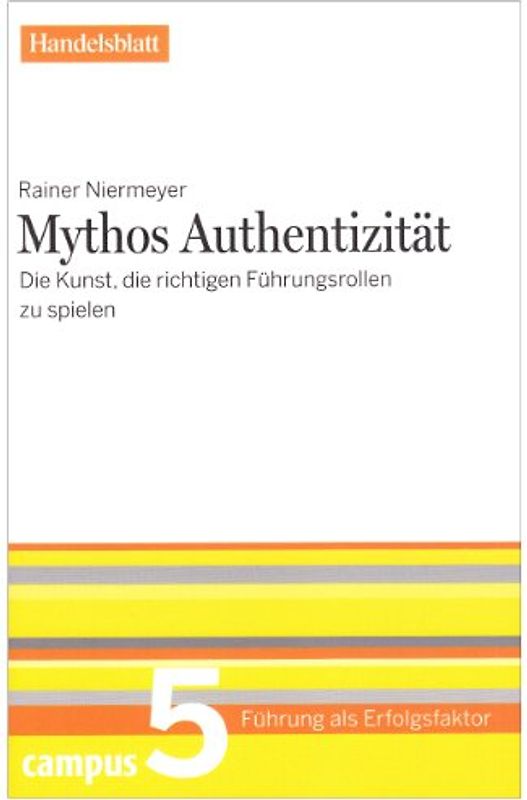 Mythos Authentizität - Handelsblatt