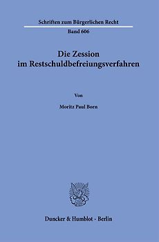 Die Zession im Restschuldbefreiungsverfahren